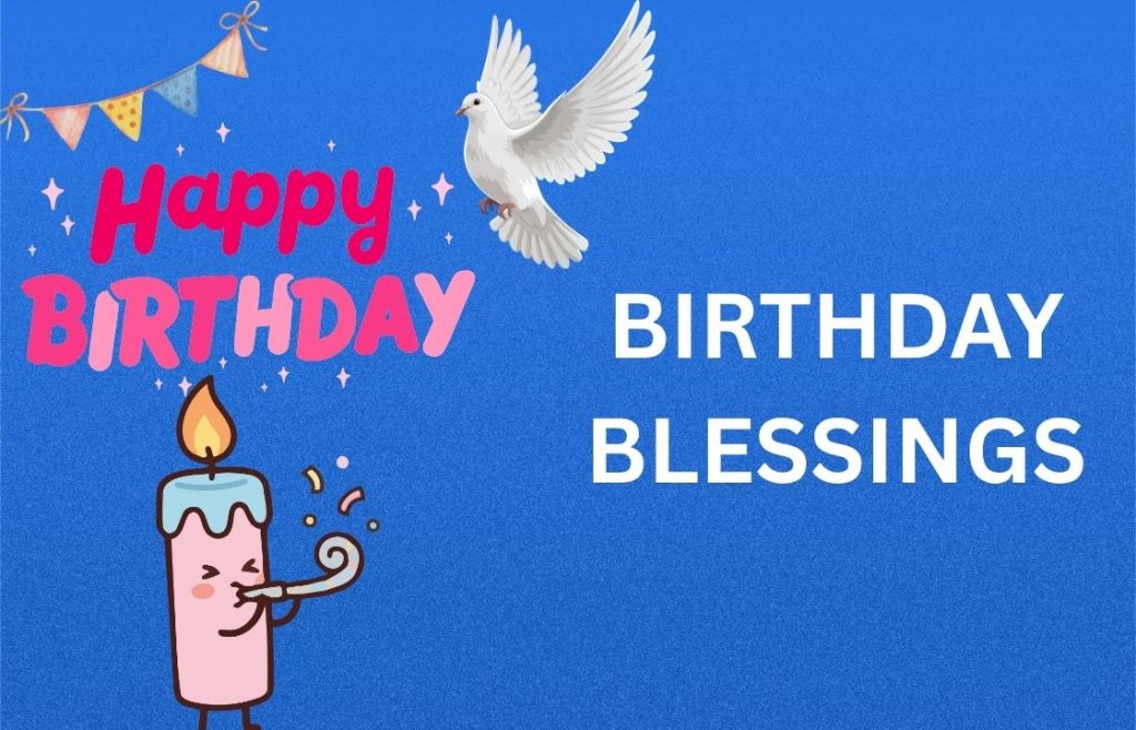 350+ Best Birthday Blessings, Prayers, Quotes and Images